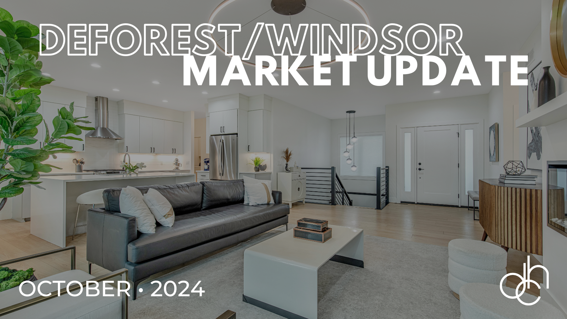 October 2024 DeForest/Windsor Market Report