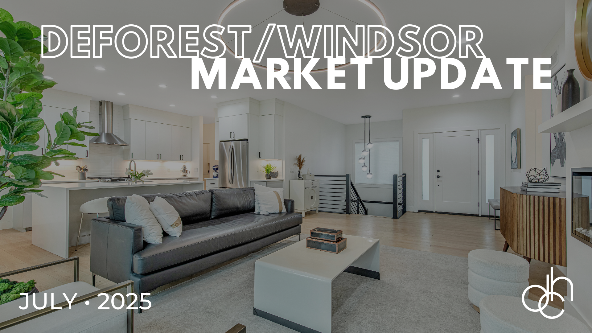 July 2025 DeForest/Windsor Market Report