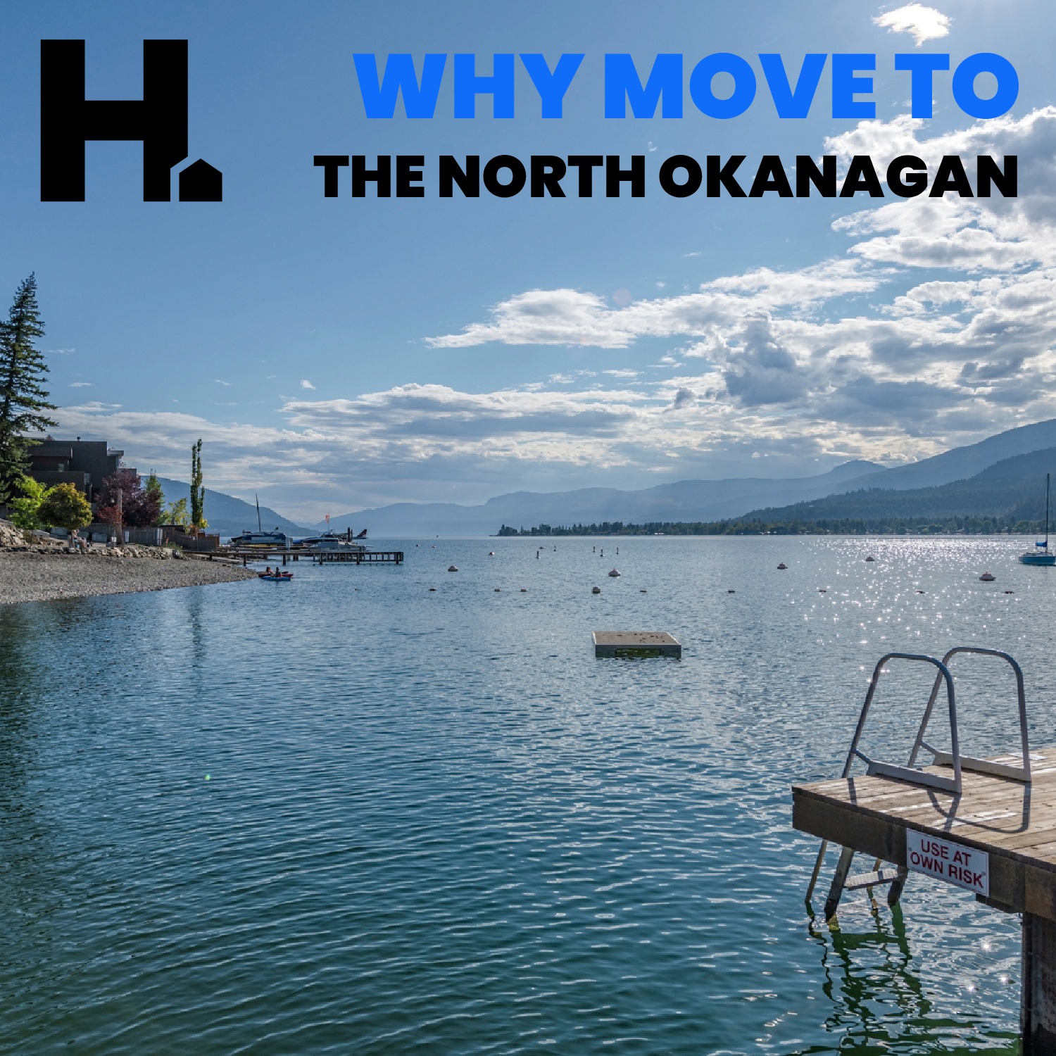Why Move to the North Okanagan