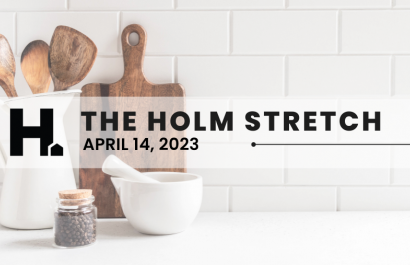 The HOLM Stretch | April 14, 2023