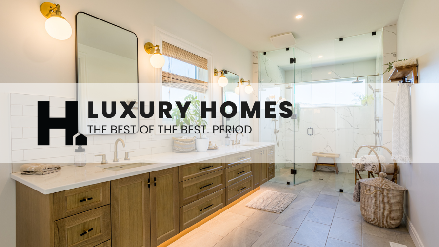 Luxury Homes: The Best of the Best, Period.