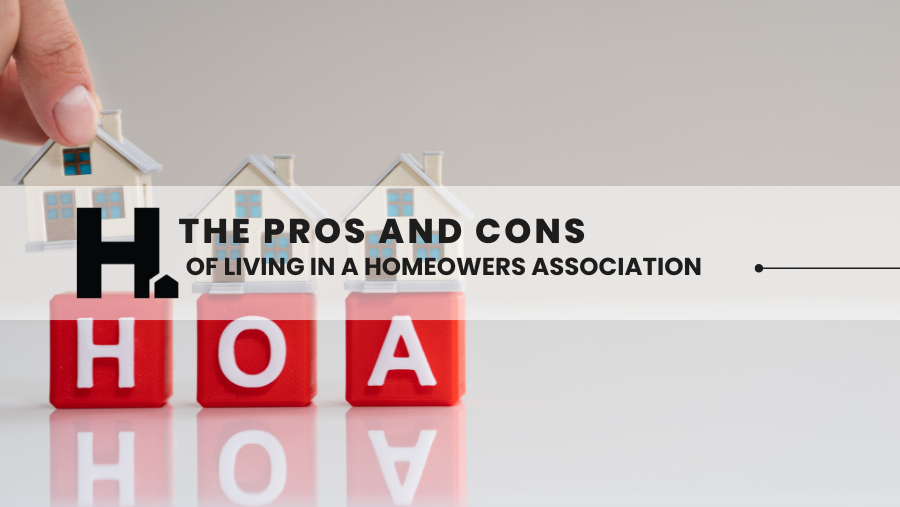 The Pros and Cons of Living in a Homeowners Association (HOA)