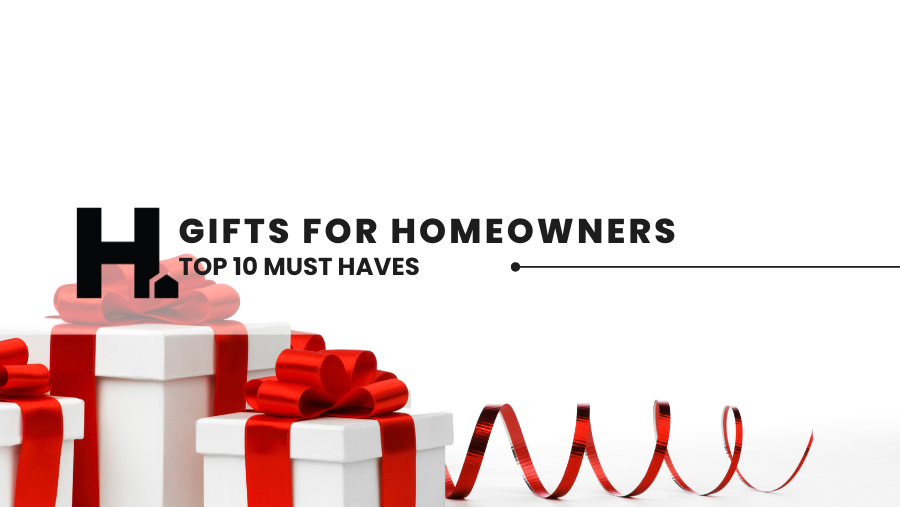 Gifts for Homeowners: Top 10 Must-Have Items for Every New Home