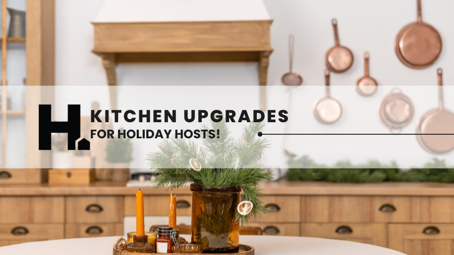 2024 Kitchen Upgrades for Holiday Hosts