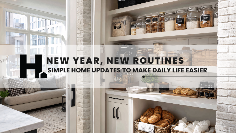 New Year, New Routines: Simple Home Updates That Make Daily Life Easier