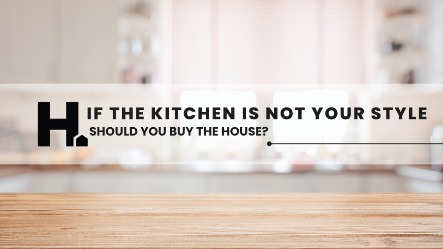 Should You Buy a House If the Kitchen Isn’t Your Style? (Or Bathroom, Or...)