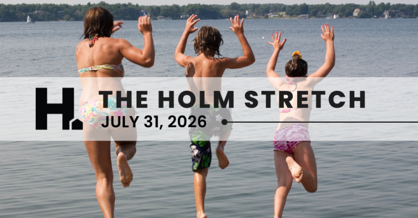 The HOLM Stretch | July 31st, 2026