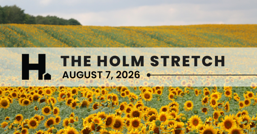 The HOLM Stretch | August 7 2026 