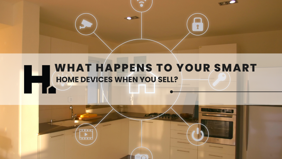What Happens to Your Smart-Home Devices When You Sell?