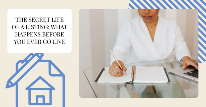 The Secret Life of a Listing: What Happens Before You Ever Go Live