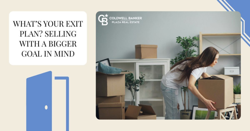 What’s Your Exit Plan? Selling with a Bigger Goal in Mind