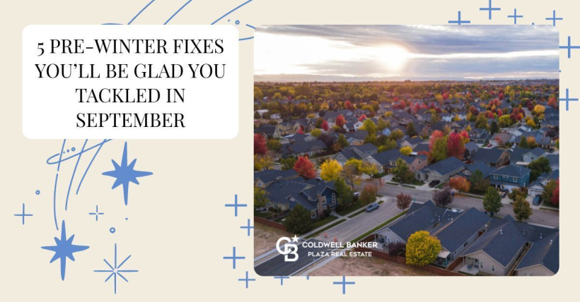 5 Pre-Winter Fixes You’ll Be Glad You Tackled in September