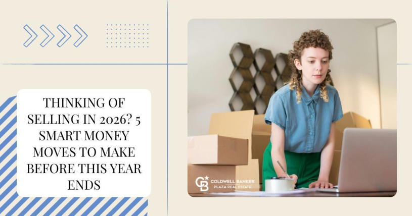 Thinking Of Selling In 2026? 5 Smart Money Moves To Make Before This Year Ends