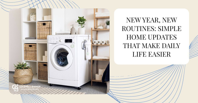 New Year, New Routines: Simple Home Updates That Make Daily Life Easier