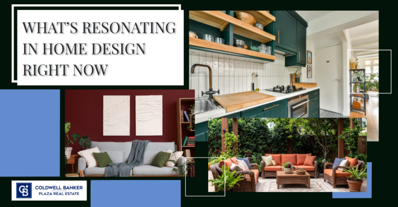 What's Resonating in Home Design Right Now