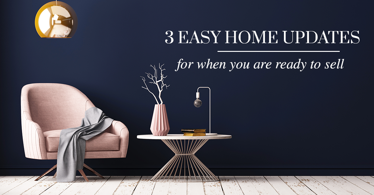 3 Easy Updates Potential Buyers Will Love