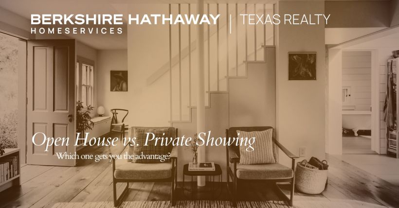 Open House vs Private Showing: Which One Gets You the Advantage?