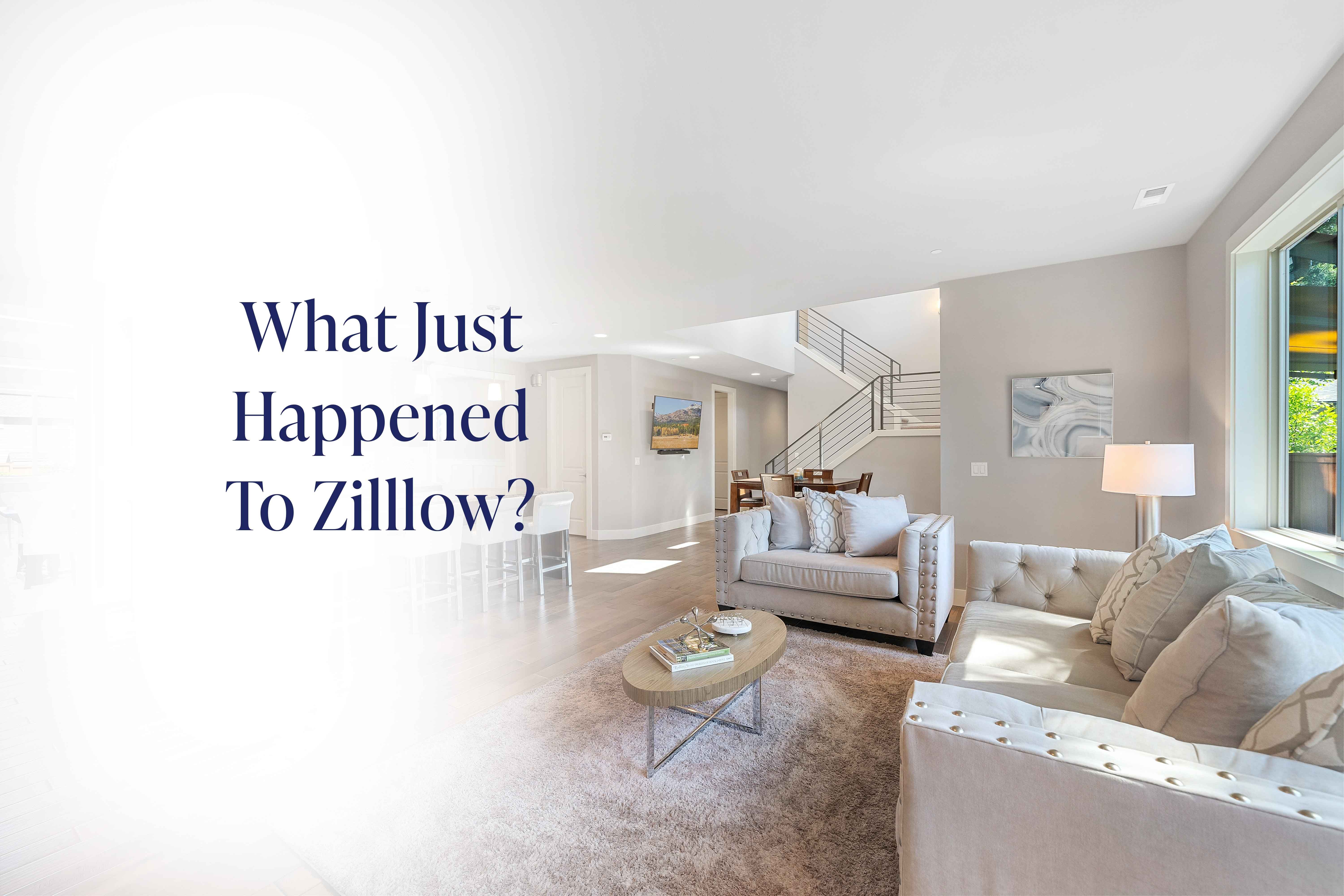 What Just Happened To Zilllow?
