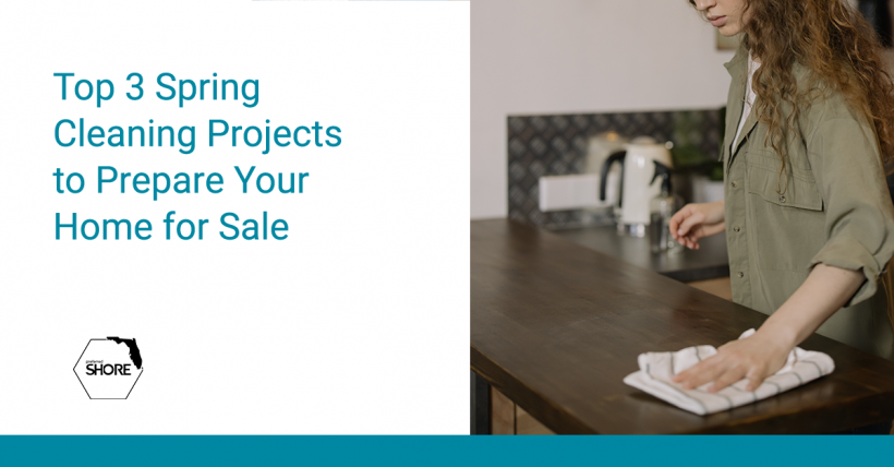 Top 3 Spring Cleaning Projects to Prepare Your Home for Sale