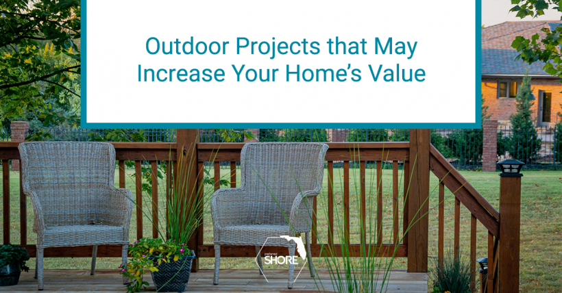 5 Outdoor Projects to Increase Your Home’s Value 