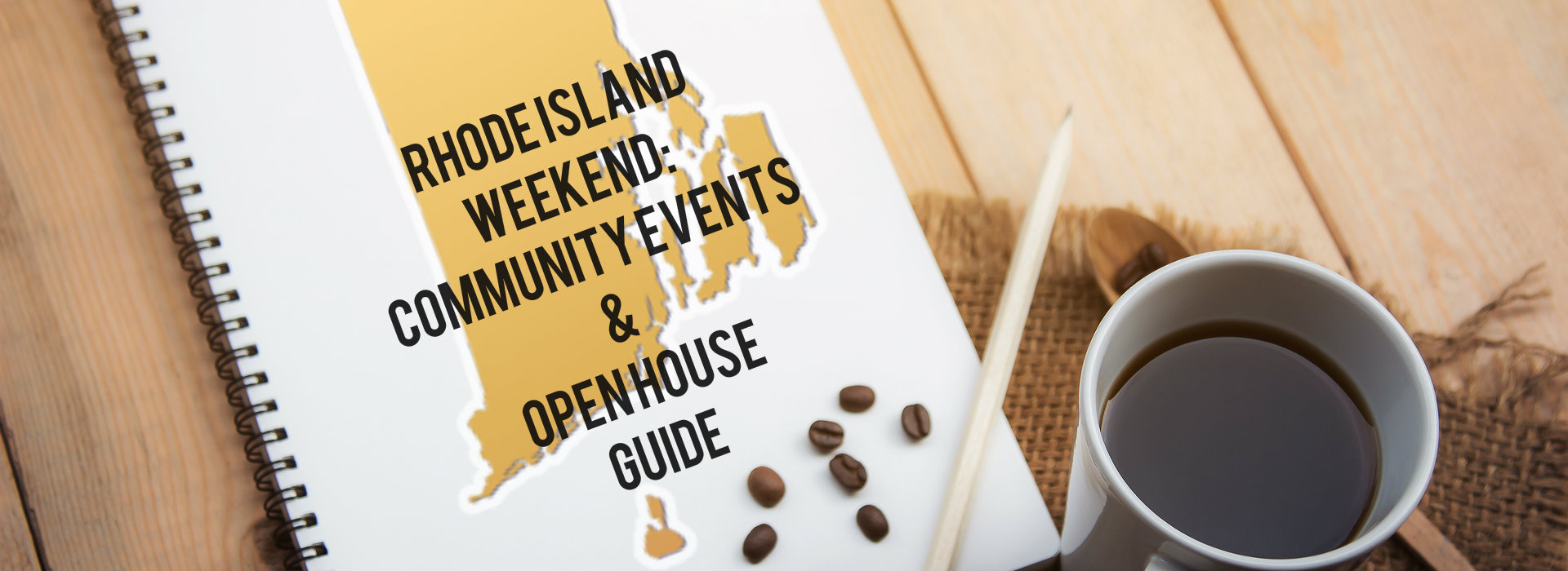 Rhode Island Open house Guide