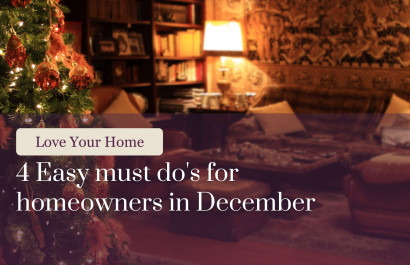 4 Easy Homeowner Must Do's in December