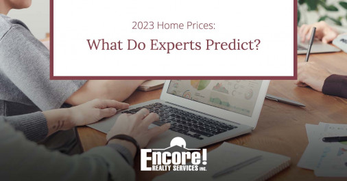 2023 Home Prices: What Do Experts Predict?