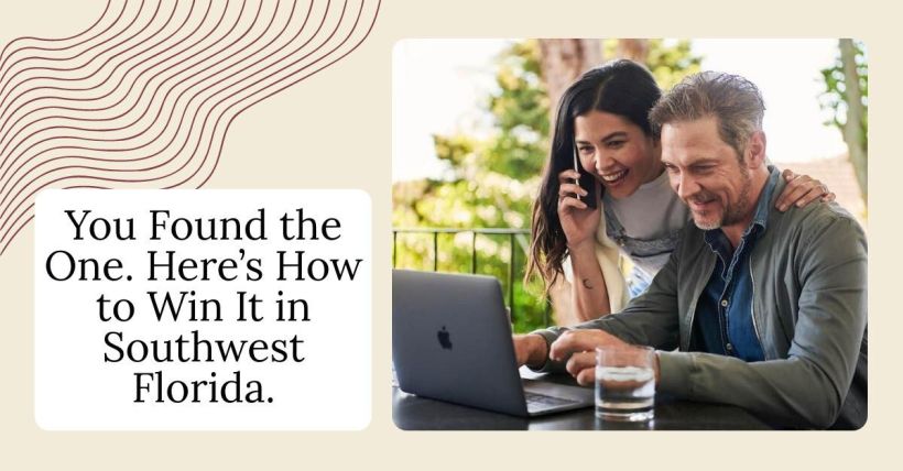 You Found the One. Here’s How to Win It in Southwest Florida.