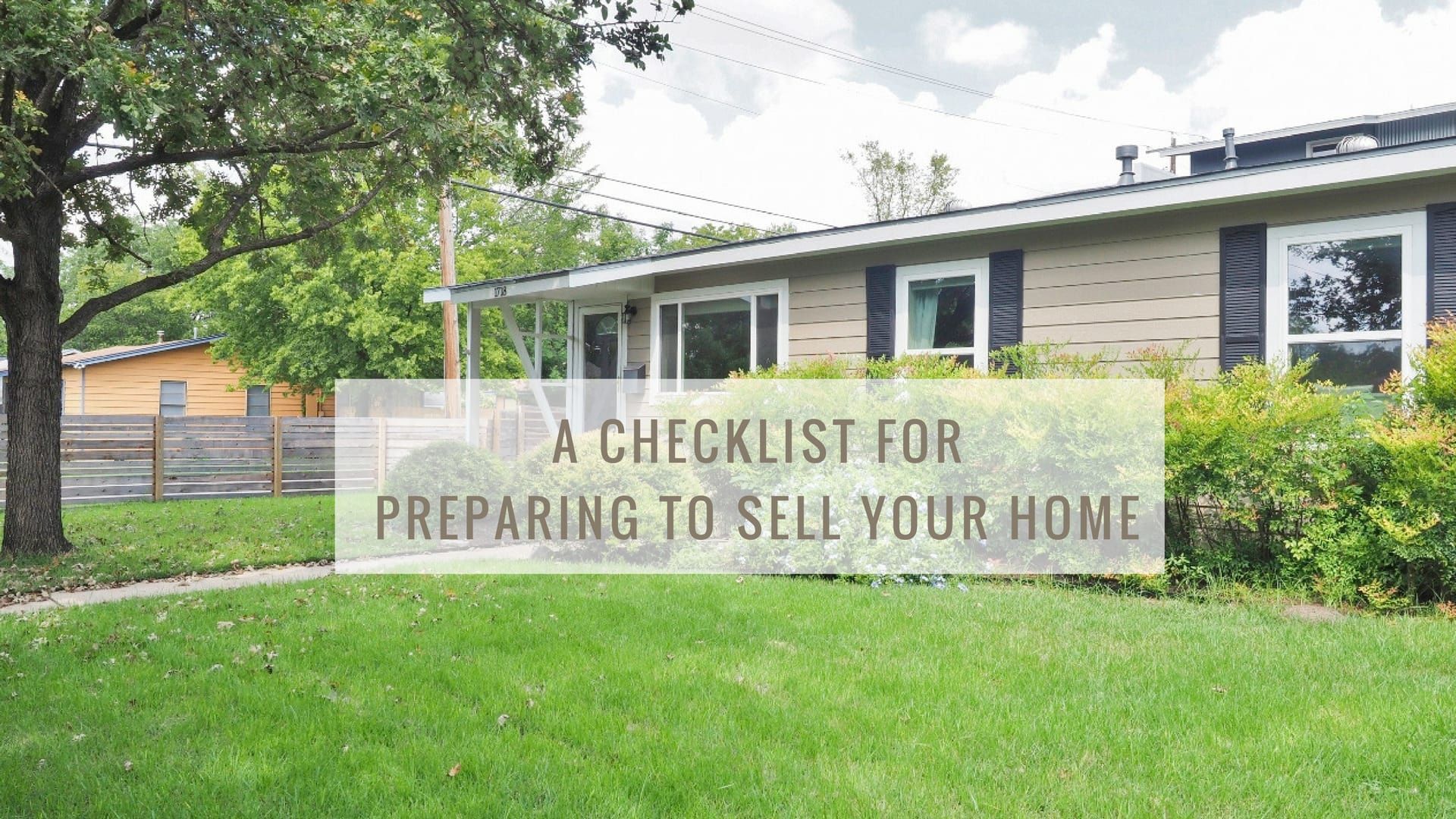 A checklist for preparing to sell your home