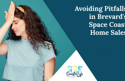 Avoiding Pitfalls in Brevard's Space Coast Home Sales
