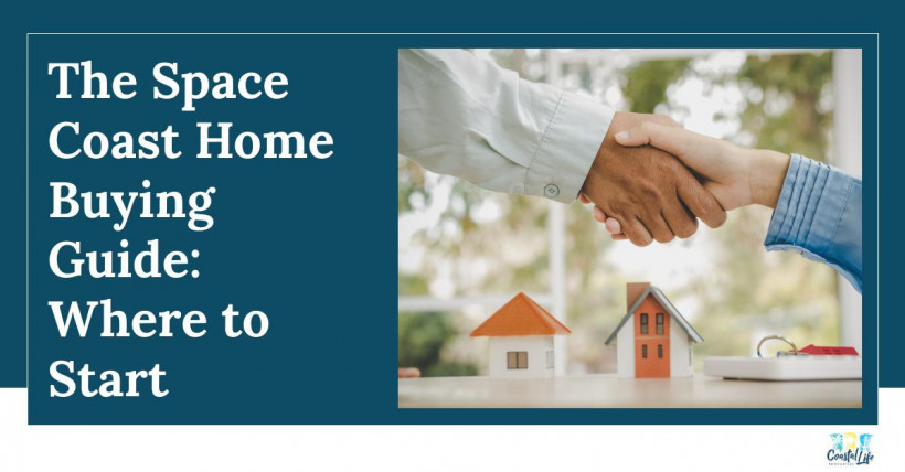 The Space Coast Home Buying Guide: Where to Start