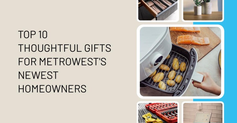 Top 10 Thoughtful Gifts for Metrowest's Newest Homeowners