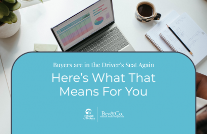 Are Buyers in the Driver’s Seat Again? And What That Could Mean For You