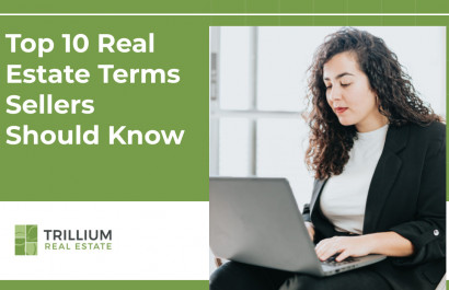 Top 10 Real Estate Terms Sellers Should Know