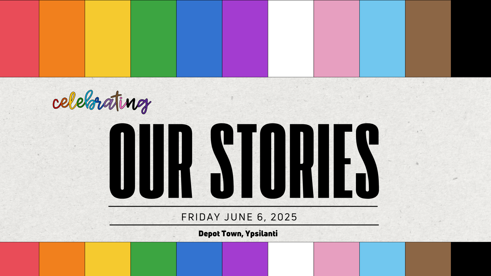 Ypsi Pride 2025: Our Stories